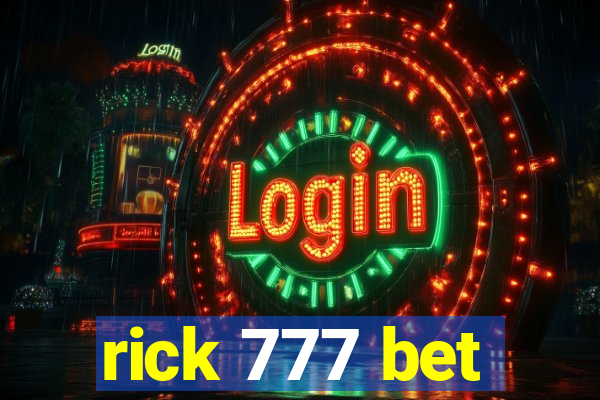 rick 777 bet